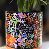 Artisan Planter - Every Flower