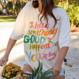 Life Is A Canvas Cotton Tee - Hope Something Good Happens